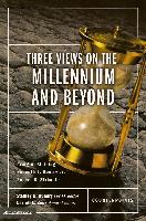 Three Views on the Millennium