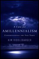 A Case for Amillennialism