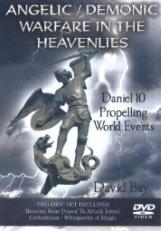 Angelic / Demonic Warfare in the Heavenlies