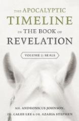 The Apocalyptic Timeline in the Book of Revelation