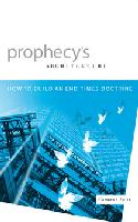Prophecy's Architecture