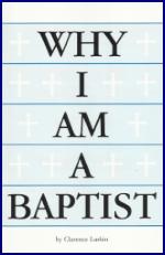 Why I am a Baptist