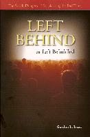 Left Behind or Left Befuddled