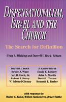 Dispensationalism, Israel and the Church