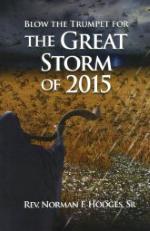 Blow the Trumpet for the Great Storm of 2015