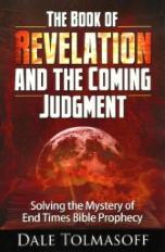 The Book of Revelation and the Coming Judgment