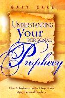 Understanding Your Personal Prophecy