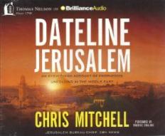 Dateline Jerusalem