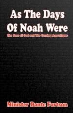 As The Days of Noah Were