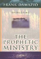 Developing the Prophetic Ministry