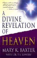 A Divine Revelation of Heaven