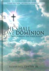 He Shall Have Dominion