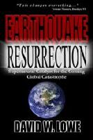 Earthquake Resurrection
