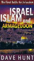 Israel, Islam and Armageddon