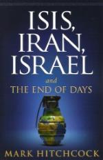 ISIS, Iran, Israel and the End of Days