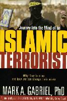 Journey Into the Mind of an Islamic Terrorist