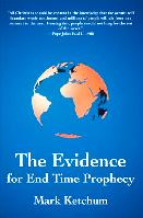The Evidence for End Time Prophecy