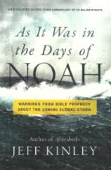 As It Was In the Days of Noah