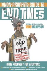 The Non-Prophet's Guide to the End Times