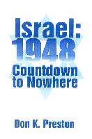 Israel 1948 Countdown to Nowhere