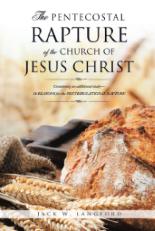 The Pentecostal Rapture of the Church of Jesus Christ