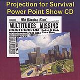 Projection for Survival Power Point Show CD