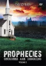 Prophecies Churches are Ignoring