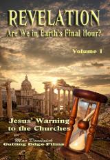 Revelation Are We in Earth's Final Hour?