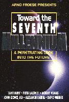 Toward the Seventh Millennium