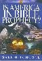 Is America in Bible Prophecy