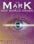 The Mark of the New World Order