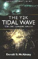 The Y2K Tidal Wave